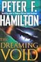 THE DREAMING VOID [THE VOID TRILOGY, BOOK 1] BY PETER F. HAMILTON