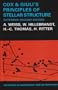 Cox and Guili's Principles of Stellar St (Advances in Astronomy & Astrophysics)