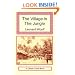 The Village in the Jungle