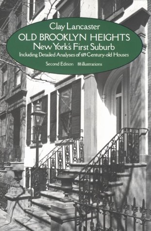 By Clay Lancaster - Old Brooklyn Heights: New York's First Suburb (2nd Edition) (1905-06-16) [Paperback]
