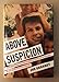 Above Suspicion