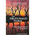 The Druid Magic Handbook (Ritual Magic Rooted in the Living Earth) (Paperback)