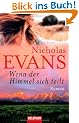 Wenn der Himmel sich teilt: Roman
