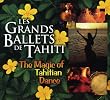 The magic of Tahitian Dance