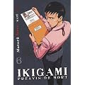 Ikigami, Tome 6 :