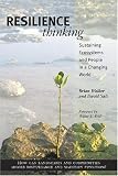 Resilience Thinking: Sustaining Ecosystems and People in a Changing World