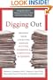 Digging Out: Helping Your Loved One Manage Clutter, Hoarding, and Compulsive Acquiring