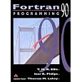Fortran 90 Programming (International Computer Science Series)