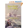 Here Shall I Die Ashore: STEPHEN HOPKINS: Bermuda Castaway, Jamestown Survivor, and Mayflower Pilgrim.