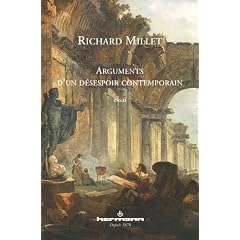 Arguments d'un d�sespoir contemporain