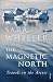 The Magnetic North: Travels in the Arctic RS.383.00