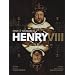 Henry VIII: Man and Monarch