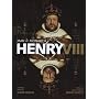 Henry VIII: Man and Monarch