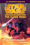 Produkt-Bild: Star Wars The Clone Wars: In geheimer Mission, Bd. 3: Duell in der Felsenschlucht