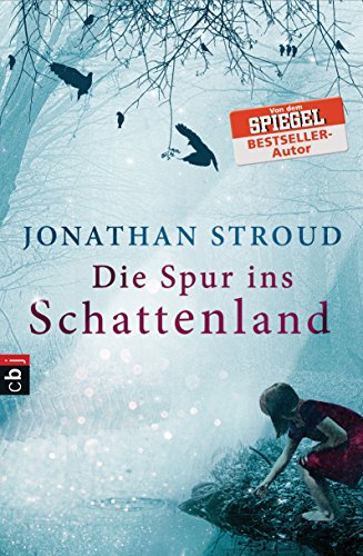 Die Spur ins Schattenland (German Edition)