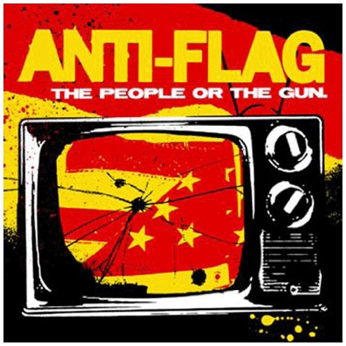 Anti-Flag - The People Or The Gun (Bonus Tracks) - Zortam Music