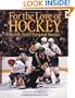 For the Love of Hockey: Hockey Stars' Personal Stories