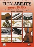 Flex-Ability More Pops: Clarinet/Bass Clarinet (Flex-Ability Series)