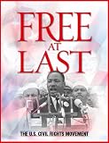 Free at Last: The U.S. Civil Rights Movement