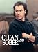 Clean and Sober