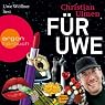 H&ouml;rbuch Für Uwe