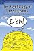 The Psychology of The Simpsons: D'oh! (Psychology of Popular Culture series)