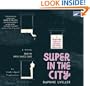 Super in the City