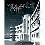 The Midland Hotel: Morecambe's White Hope