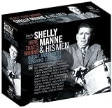 Here`s That Manne. Shelly Manne and His Men