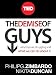 The Demise of Guys: Why Boys Are Struggling and What We Can Do About It