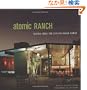 Atomic Ranch: Design Ideas for Stylish Ranch Homes