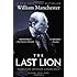 The Last Lion: Winston Spencer Churchill: Alone, 1932-1940