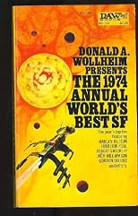 The 1974 Annual World's Best Sf