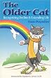 The Older Cat: Recognizing Decline & Extending Life