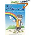 The Older Cat: Recognizing Decline and Extending Life by  Dan Poynter