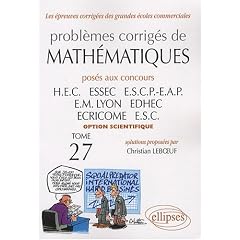 Math�matiques HEC 2006-2007 : Tome 27 (option scientifique)