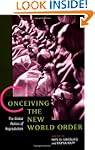 Conceiving the New World Order: The G...
