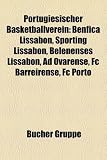 Portugiesischer Basketballverein: Benfica Lissabon, Sporting Lissabon, Belenenses Lissabon, Ad Ovarense, FC Barreirense, FC Porto - 
