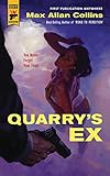 Quarry's ex