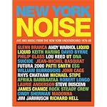 New York Noise: Art and Music from the New York Underground 1978-88: Photographs by Paula Court book cover