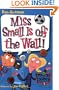 My Weird School #5: Miss Small Is off the Wall!
