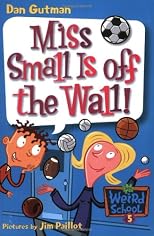 Miss Small Is off the Wall!