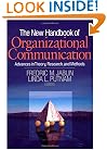 The New Handbook of Organizational Communication: Advances in Theory, Research, and Methods