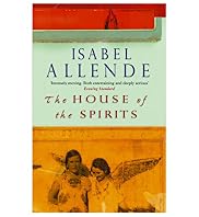 'The House of Spirits' by Isabel Allende