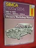 Simca 1100 & 1204 owners workshop manual