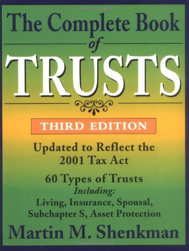 The Complete Book of Trusts, 3rd Edition