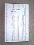 Not a proper doctor