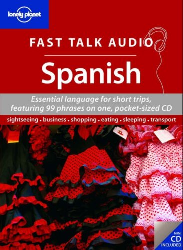 City Travel Guides Discounted  Books : Lonely Planet Fast Talk Audio: Spanish with CD (Audio)