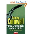 Die D�monen ruhen nicht: Ein Kay-Scarpetta-Roman