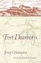 Fort Dearborn: A Novel